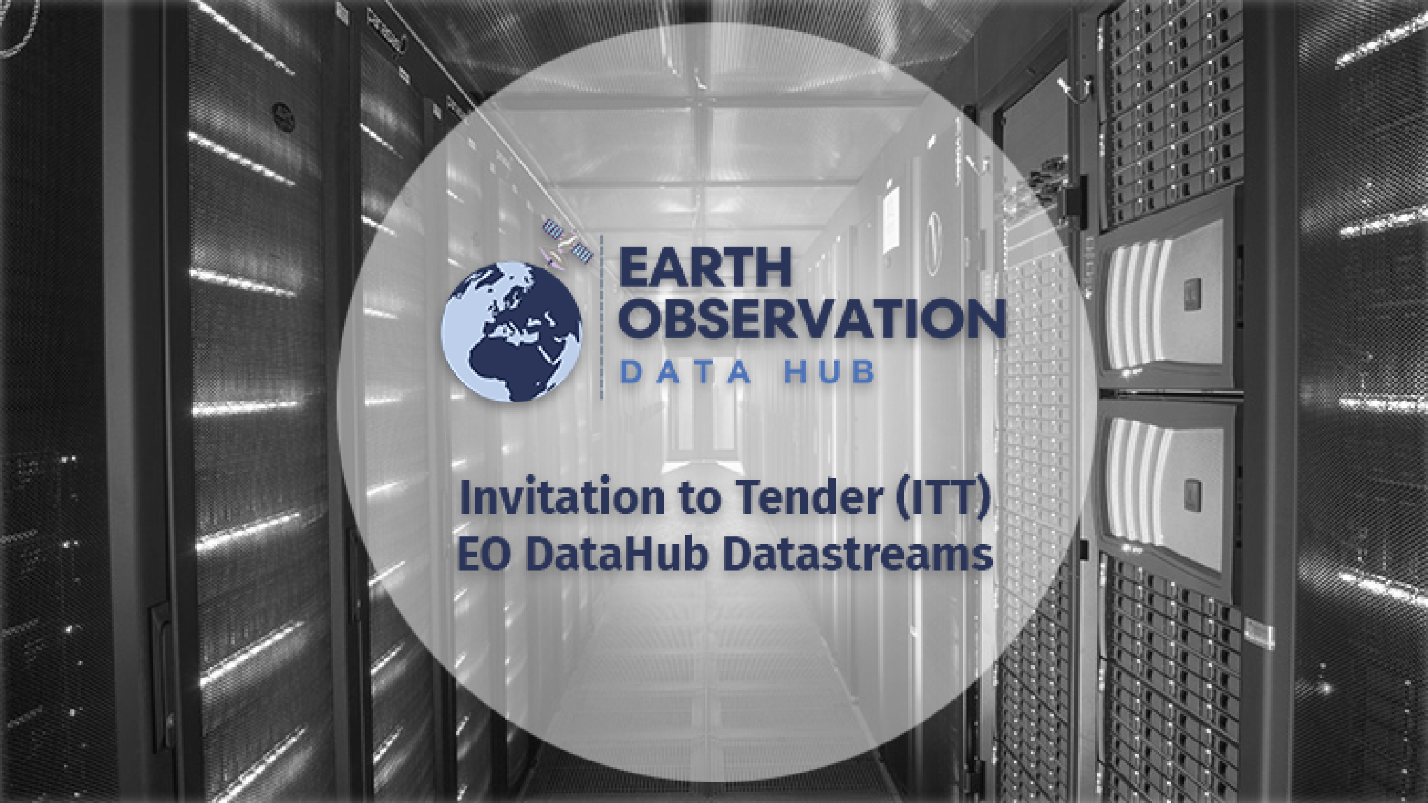 Invitation to Tender (ITT) - EO Datahub Datastreams